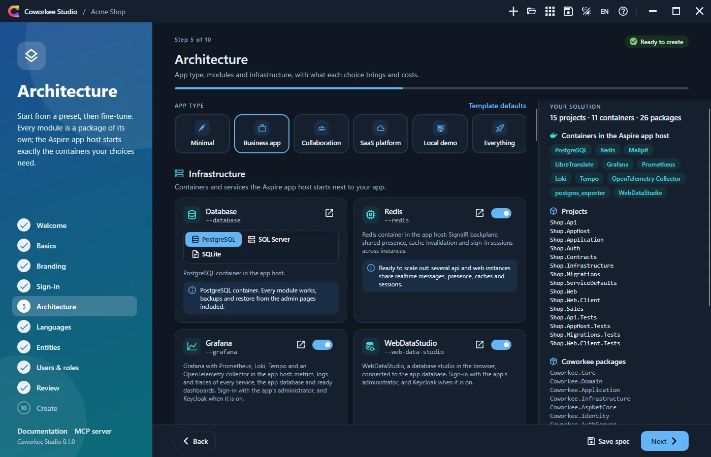 Modules and infrastructure, with what each choice brings and costs