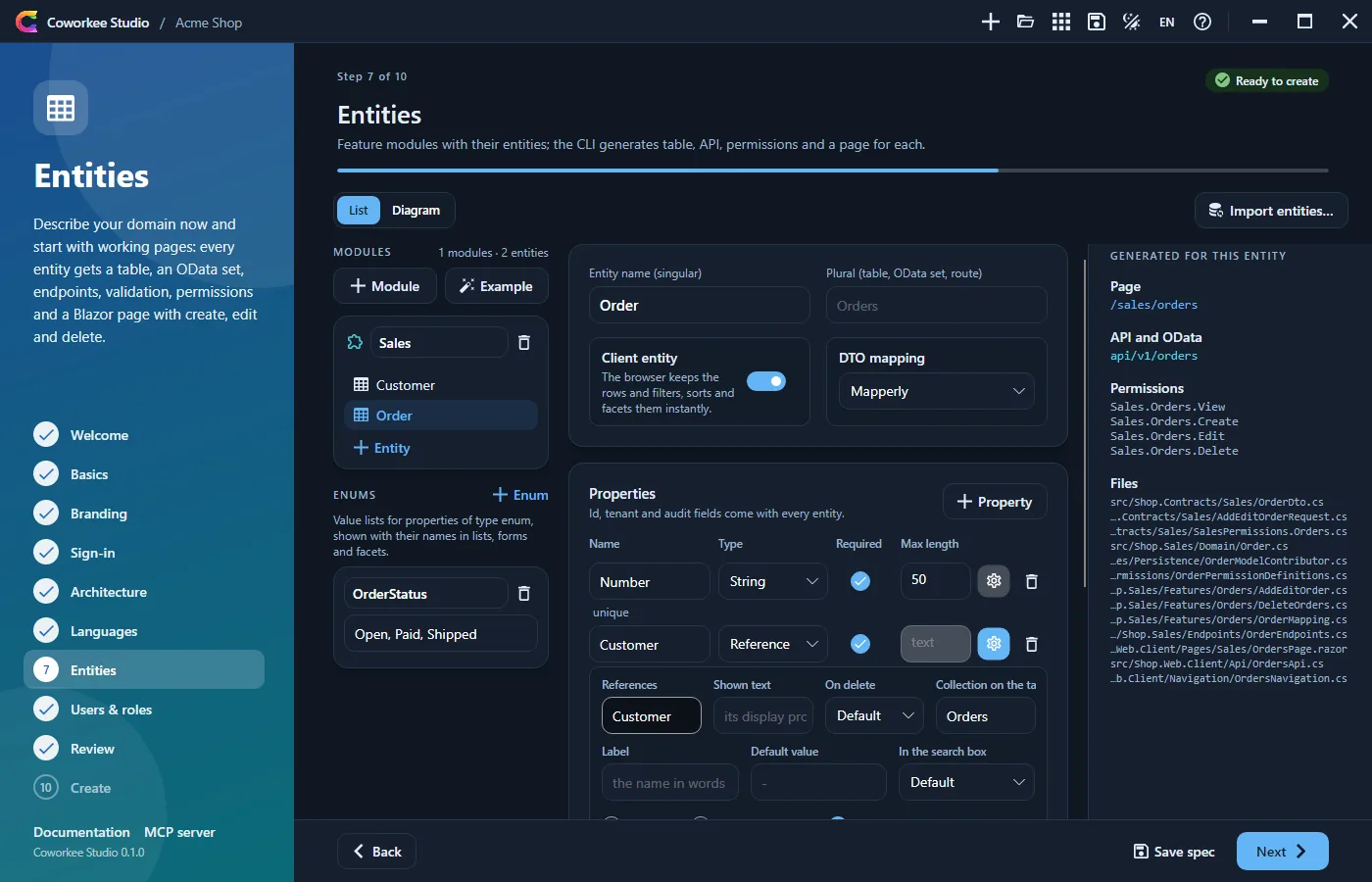 The entities: each gets a table, API, permissions and a page