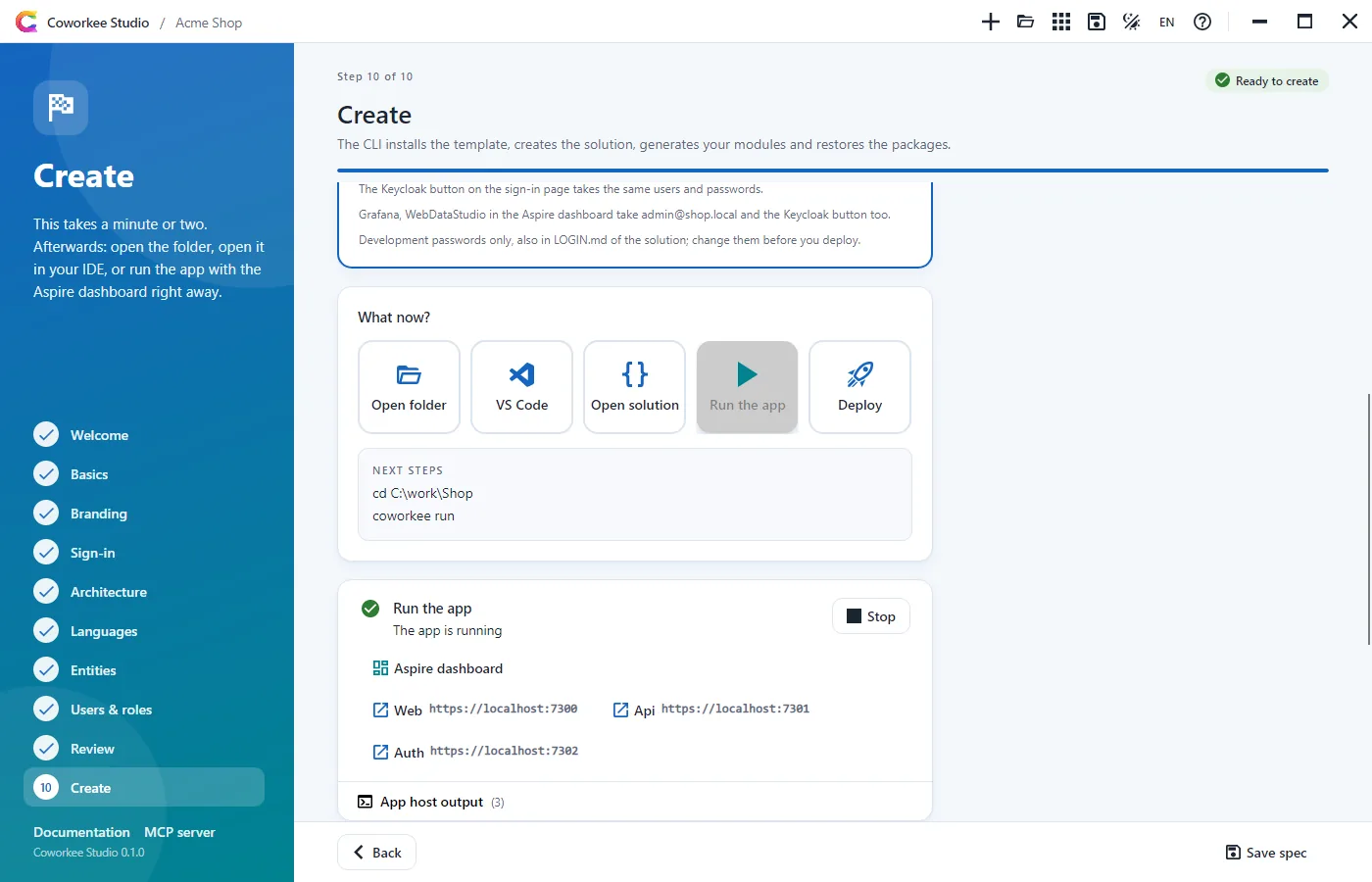 The app runs in the Aspire app host. Open the web client